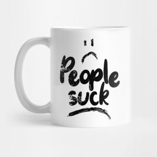 People Suck Mug